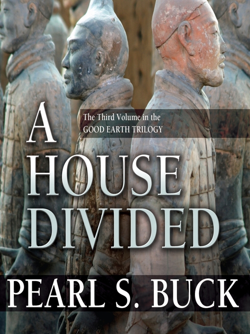 Title details for A House Divided by Pearl S. Buck - Wait list